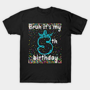 Bruh Its My 5Th Birthday Boy 5 Years Old Birthday Kids T-Shirt